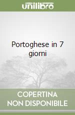 Portoghese in 7 giorni libro