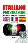 Italiano per stranieri in inglese, francese e spagnolo. Vol. 1 libro di Gatti Maria Vittoria