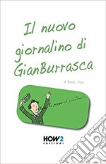 Il nuovo giornalino di Gian Burrasca