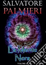 La mente nera. Vol. 4 libro