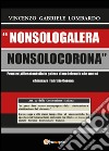 Nonsologalera Nonsolocorona libro