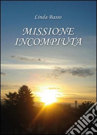 Missione incompiuta