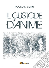 Il custode d'anime