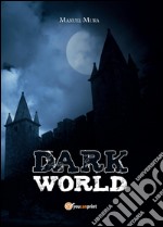 Dark world libro