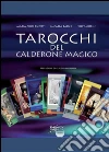 Tarocchi del calderone magico libro