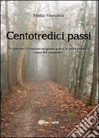 Centotredici passi