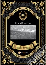 Novelle stregate