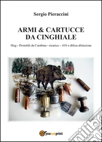Armi & cartucce da cinghiale
