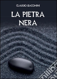 La pietra nera