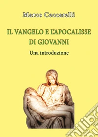 Vangelo e l'Apocalisse di Giovanni