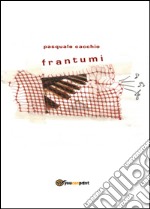 Frantumi