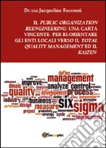 Il public organization reengineering libro