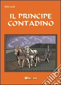 Il principe contadino