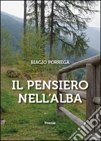 Il pensiero nell'alba libro