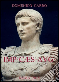 IMP CÆS AVG. Testo francese a fronte libro