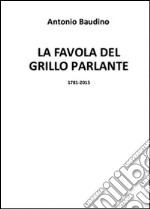 La favola del Grillo Parlante libro