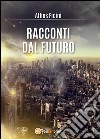 Racconti dal futuro libro