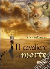 Il cavaliere e la morte