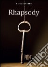Rhapsody libro