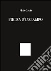 Pietra d'inciampo libro di Ciccia Silvio