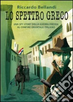 Lo spettro greco libro