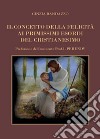 Il concetto della felicità ai primissimi esordi del cristianesimo libro