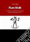 Rum Molh libro