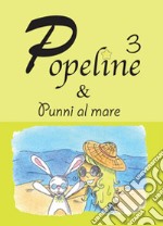 Popeline e Punni al mare libro