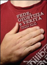 Fede, giustizia e verità libro