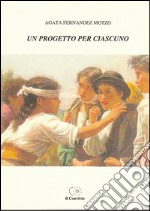 Un progetto per ciascuno libro