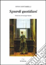 Sguardi quotidiani libro