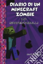 Diario di un Minecraft Zombie. Nuova ediz.. Vol. 2: Lo spaventabulli libro