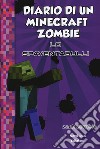 Diario di un Minecraft Zombie. Nuova ediz.. Vol. 2: Lo spaventabulli libro