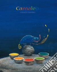 Camaleò. Ediz. illustrata libro
