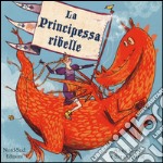 La principessa ribelle