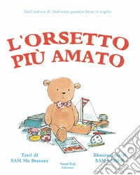 L'orsetto più amato. Ediz. a colori libro