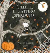 Ollie e il gattino sperduto