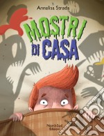 Mostri di casa