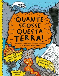 Quante scosse questa Terra!