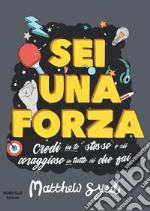 Sei una forza! libro