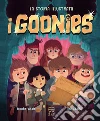 I Goonies. La storia illustrata libro di Vitale Brooke Skaffa Teo