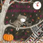 Ollie e il gattino sperduto. Ediz. a colori libro