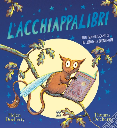 L'acchiappalibri. Ediz. illustrata