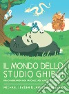 Il mondo dello studio Ghibli libro