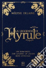 La leggenda di Hyrule libro