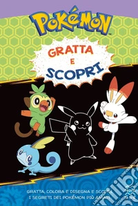 Pokémon. Gratta e scopri. Ediz. illustrata. Con stilo in legno libro