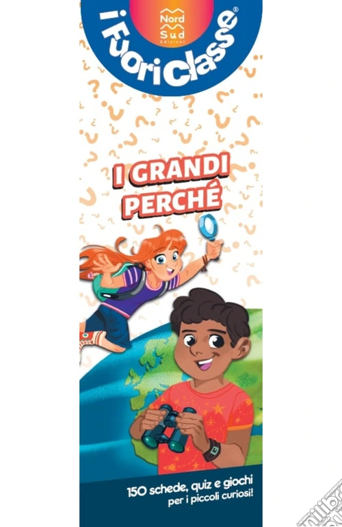 I grandi perché. I fuoriclasse