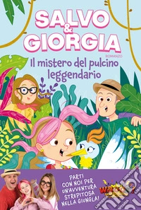 Il mistero del pulcino leggendario libro