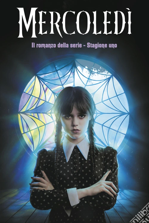 Mercoledi. Il romanzo della serie. Stagione uno