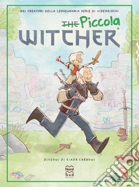 Piccola Witcher. Il fumetto ufficiale libro